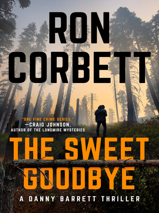 Title details for The Sweet Goodbye by Ron Corbett - Wait list